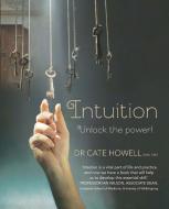 Intuition di Dr. Cate Howell edito da Exisle Publishing
