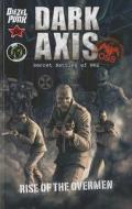 Dark Axis di Chris Wheeler, Greg McLean, Jason M. Burns edito da Ape Entertainment