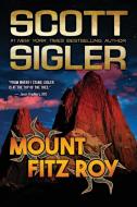 Mount Fitz Roy di Sigler Scott Sigler edito da Empty Set Entertainment