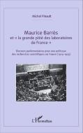 Maurice Barrès di Michel Pinault edito da Editions L'Harmattan