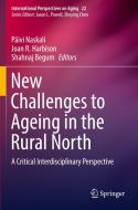 New Challenges to Ageing in the Rural North edito da Springer International Publishing