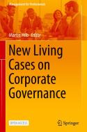 New Living Cases On Corporate Governance edito da Springer Nature Switzerland Ag