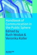 Handbook of Communication in the Public Sphere edito da de Gruyter Mouton