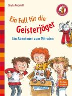 Ein Fall für die Geisterjäger di Sibylle Rieckhoff edito da Arena Verlag GmbH