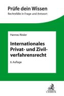 Internationales Privat- und Zivilverfahrensrecht di Hannes Rösler edito da Beck C. H.