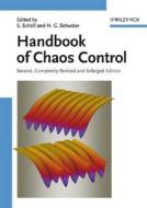 Handbook Of Chaos Control di E Schoell edito da Wiley-vch Verlag Gmbh