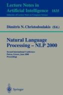 Natural Language Processing - NLP 2000 di Dimitris Christodoulakis, D. Christodoulakis edito da Springer Berlin Heidelberg