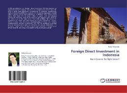Foreign Direct Investment in Indonesia di Ricky Fernando edito da LAP Lambert Academic Publishing