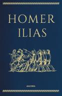 Ilias di Homer edito da Anaconda Verlag