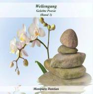 Wellengang (Band 1) di Manipura Dantian edito da Books on Demand