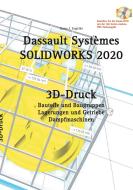 SOLIDWORKS 2020 3D-Druck di Hans-J. Engelke edito da Books on Demand