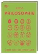 SIMPLY. Philosophie di Douglas, Daniel, Robert, Andrew, Marianne, David, Marcus edito da Dorling Kindersley Verlag