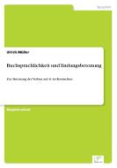 Buchsprachlichkeit und Endungsbetonung di Ulrich Müller edito da Diplom.de