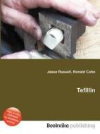 Tefillin di Jesse Russell, Ronald Cohn edito da Book On Demand Ltd.