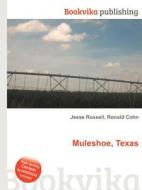 Muleshoe, Texas di Jesse Russell, Ronald Cohn edito da Book On Demand Ltd.
