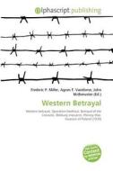 Western Betrayal edito da Alphascript Publishing