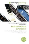 Buckaroo Banzai (character) edito da Alphascript Publishing