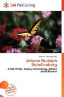 Johann Rudolph Schellenberg edito da Cel Publishing