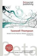 Tazewell Thompson edito da Betascript Publishing
