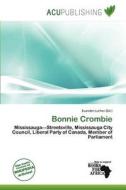 Bonnie Crombie edito da Acu Publishing