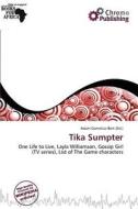 Tika Sumpter edito da Chromo Publishing