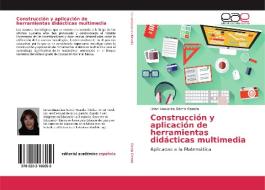 Construcción y aplicación de herramientas didácticas multimedia di Lirian Anaveliza García Granda edito da EAE