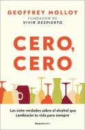 Cero, cero di Geoffrey Molloy edito da Roca Editorial
