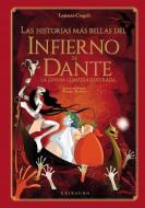 Las Historias Mas Bellas del Infierno de Dante di Lorenza Cingoli edito da ANAGRAMA