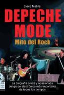 Depeche Mode : mito del rock di Steve Malins edito da Ma Non Troppo