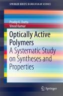 Optically Active Polymers di Pradip K. Dutta edito da Springer