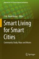 Smart Living for Smart Cities: Community Study, Ways and Means edito da SPRINGER NATURE