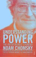 Understanding Power di Noam Chomsky edito da Vintage Publishing