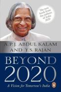 Beyond 2020 di A. P. J. Abdul Kalam edito da Penguin Random House India