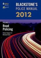 Road Policing di Simon Cooper, Michael Orme edito da Oxford University Press