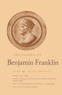 The Papers of Benjamin Franklin di Benjamin Franklin edito da Yale University Press