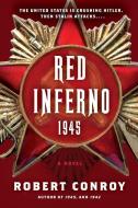 Red Inferno di Robert Conroy edito da Random House USA Inc