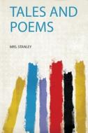 Tales and Poems edito da HardPress Publishing