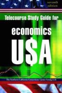 Telecourse Study Guide: For Economics U$a, Seventh Edition di James Sondgeroth edito da W. W. Norton & Company