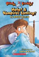 Ready, Freddy! #6: Help! a Vampire's Coming!: Help! a Vampire's Coming! di Abby Klein edito da Blue Sky Press