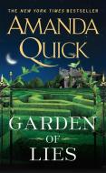 Garden of Lies di Amanda Quick edito da Penguin LCC US