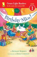 Birthday Mice! di Bethany Roberts edito da HOUGHTON MIFFLIN