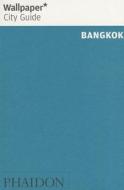 Wallpaper* City Guide Bangkok 2014 di Wallpaper edito da Phaidon Press Ltd