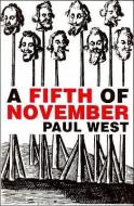 A Fifth of November di Paul West edito da NEW DIRECTIONS