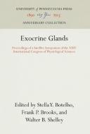Exocrine Glands edito da PENN ST UNIV PR