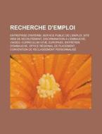 Recherche D'emploi: Discrimination L'e di Livres Groupe edito da Books LLC, Wiki Series