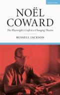 Noel Coward di Professor Russell Jackson edito da Bloomsbury Publishing PLC