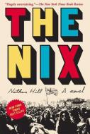 The Nix di Nathan Hill edito da THORNDIKE PR