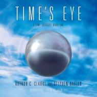 Time's Eye di Stephen Baxter, John Lee edito da Blackstone Audiobooks