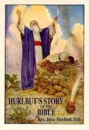 Hurlbut's Story of the Bible di Jesse Hurlbut edito da Blackstone Audiobooks