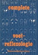 Complete Voet-Reflexologie di Barbara Kunz, Kevin Kunz edito da Createspace